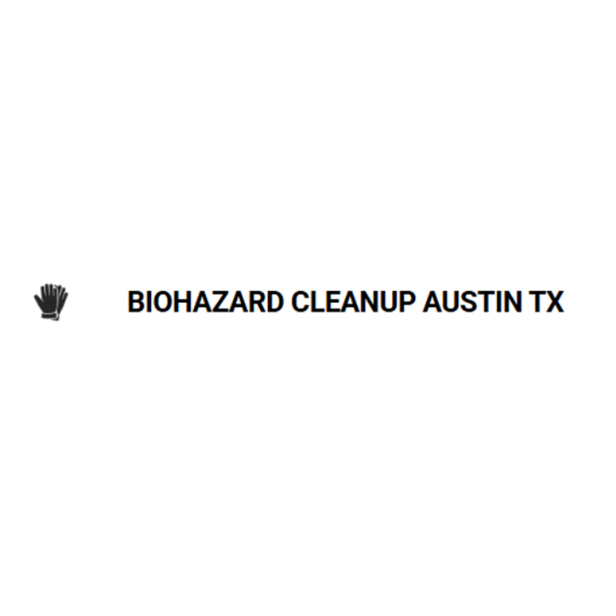 Biohazard Cleanup Austin TX